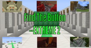 Download Find the Button: The EXTREME 2 for Minecraft 1.10.2